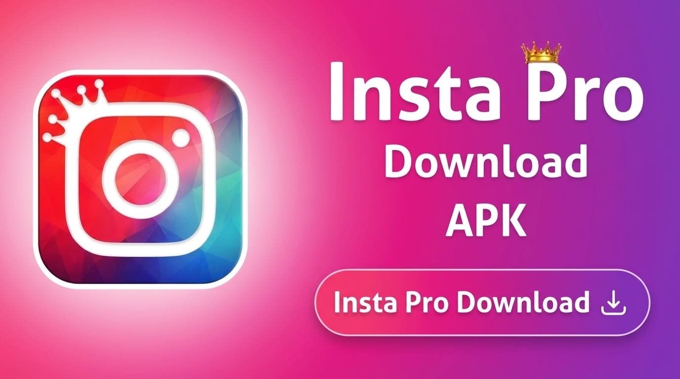 insta pro apk download latest version